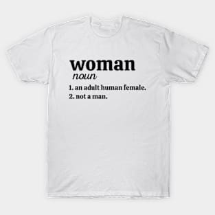 Definition Of Woman T-Shirt